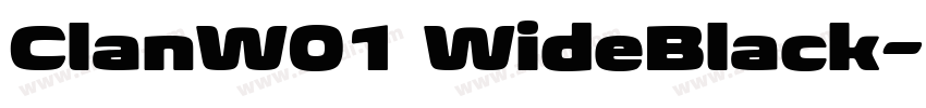 ClanW01 WideBlack字体转换